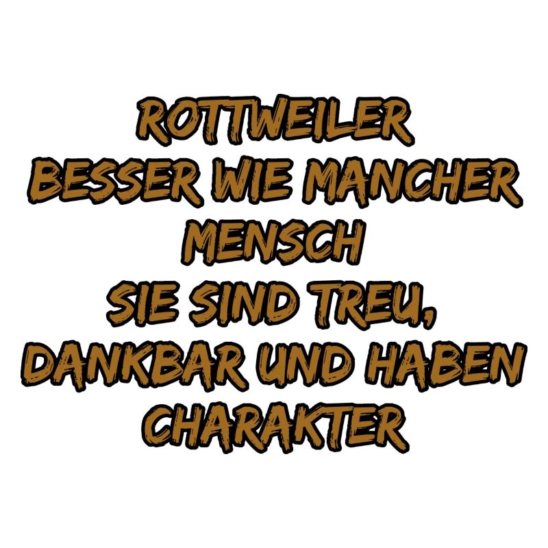 Rottweiler Charakter Zitat