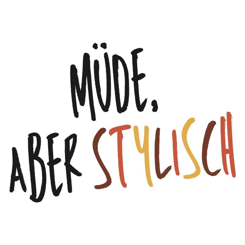 Müde aber stylisch
