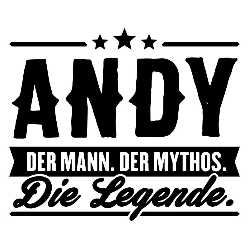 Man Myth Legend Andy