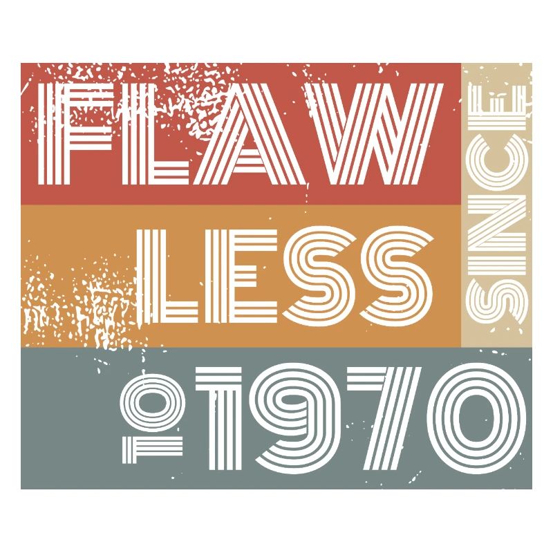 55th Birthday Flawless since 10/1970