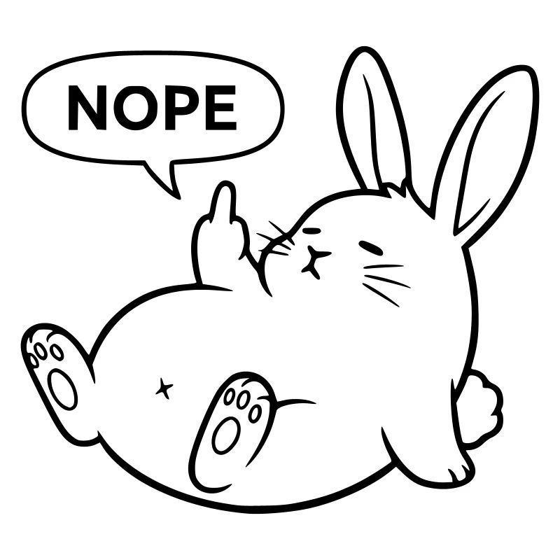 Nope Rabbit | Naughty Bunny Statement
