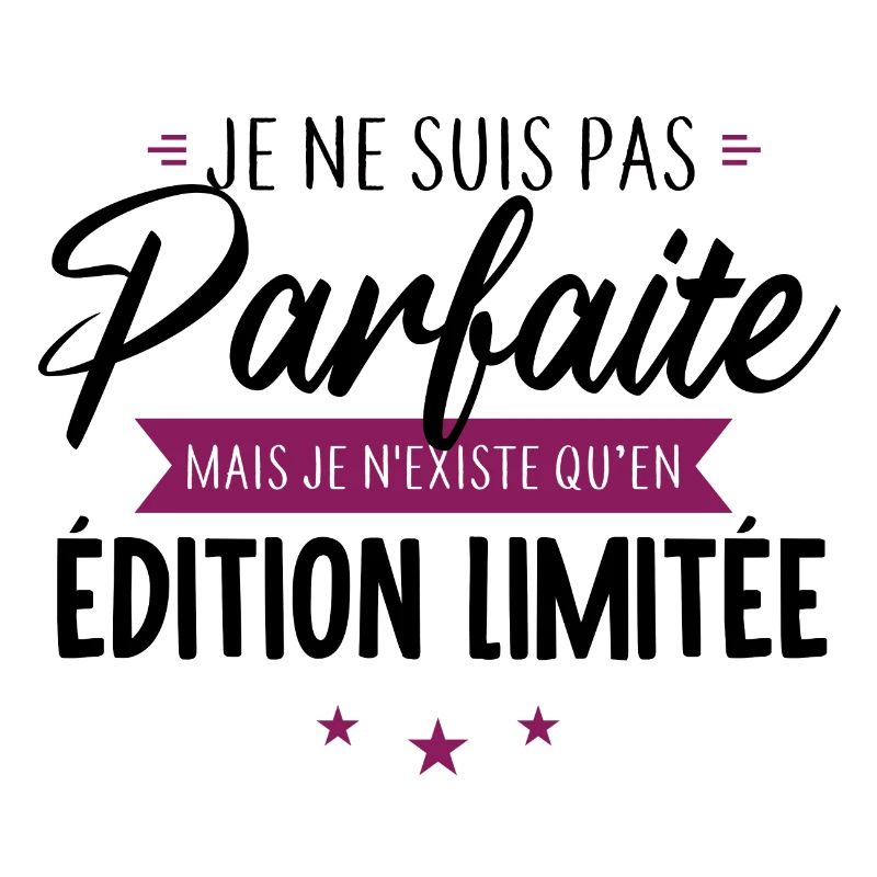 Je ne suis pas parfaite