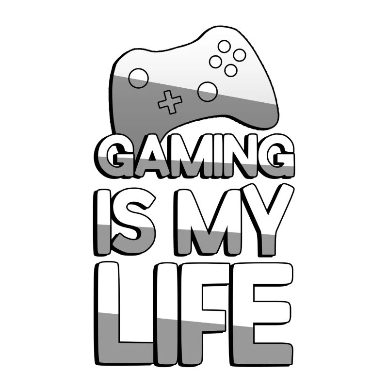 GAMING IS MY LIFE + Controller - Gaming