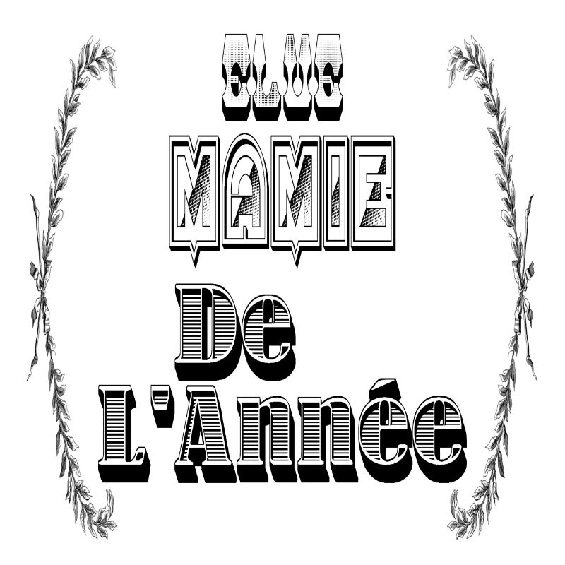Elue Mamie Année Grand Mère