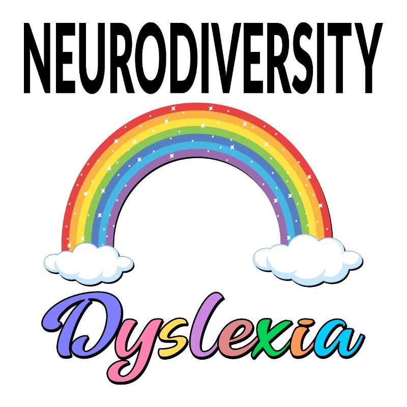 RAINBOW INCLUSION NEURODIVERSITY DYSLEXIA