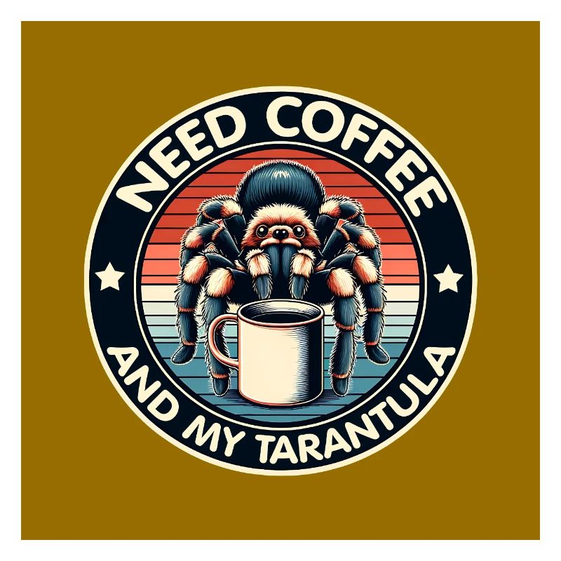 Brauche nur Kaffee und meine Spinne Tarantel