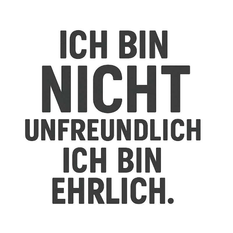 Unfreundlich Ehrlich - Dunkel