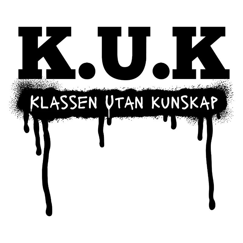 Class shirts K.U.K The class without knowledge