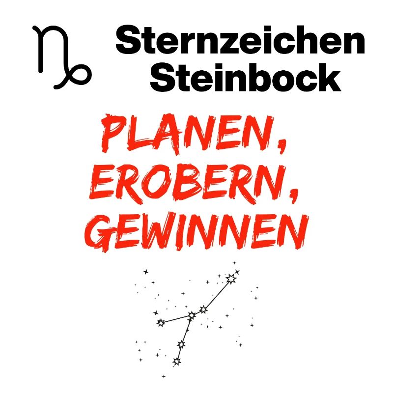 Sternzeichen Steinbock – Planen, Erobern, Gewinnen
