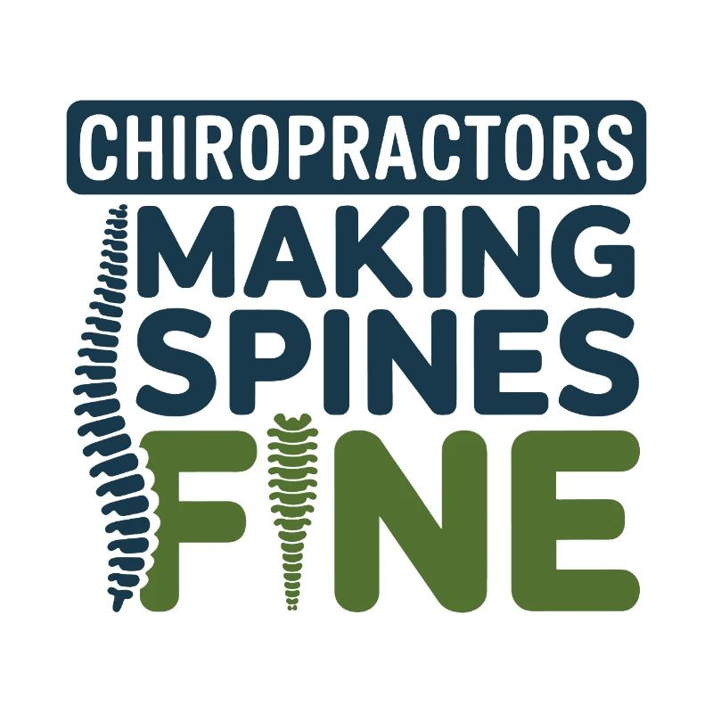 Chiropractor Making Spines Fine Professional DC 