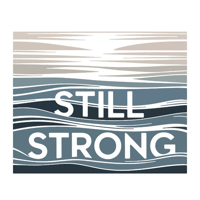 Still Strong Wellenmuster