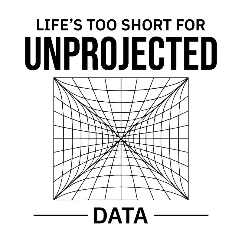 Unprojected Data GIS Cartography Mapping Error