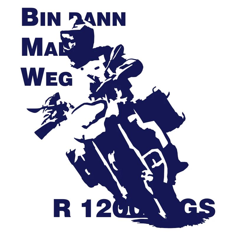 Bin dann Mal Weg