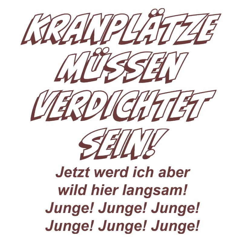 Kranplätze müssen verdichtet sein!