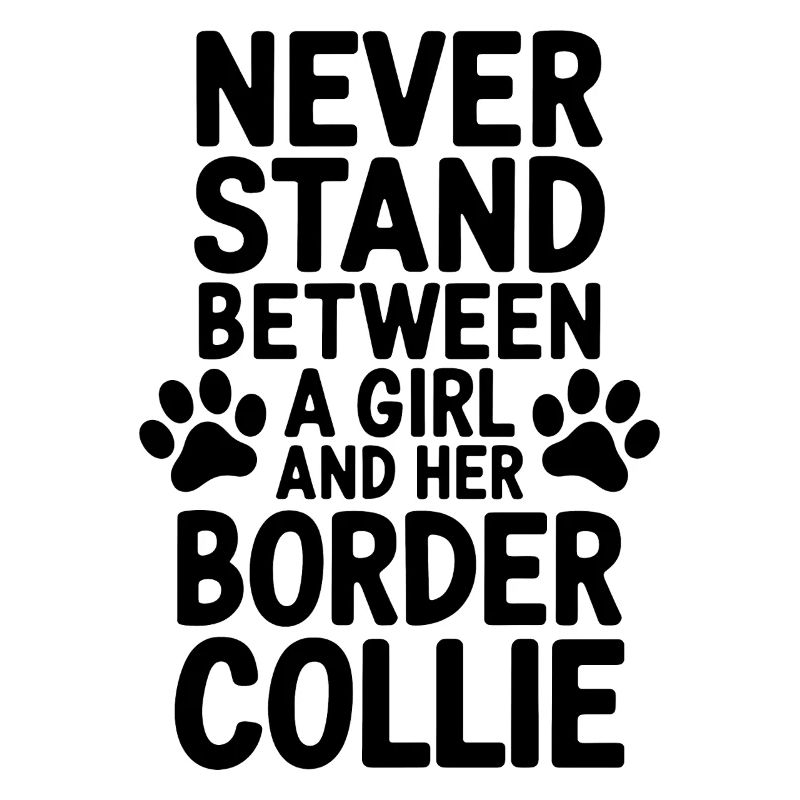 Border Collie Spruch Lustig Border Collie Geschenk