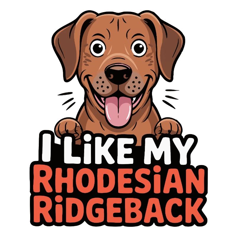 I like my Rhodesian Ridgeback Hundeliebe