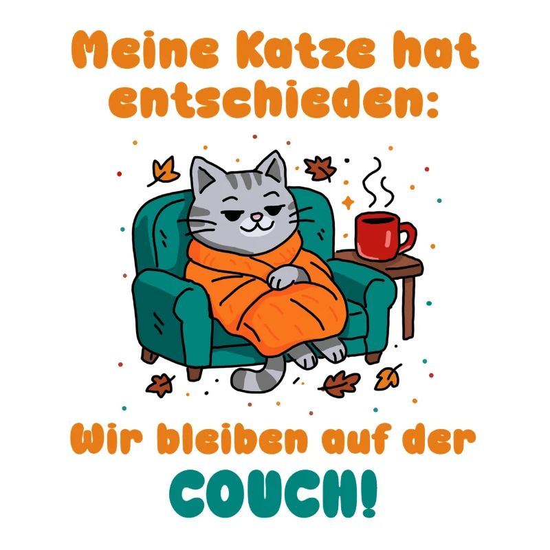 Cat couch Cozy saying