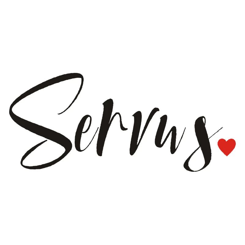 Servus - Hallo und Tschüss