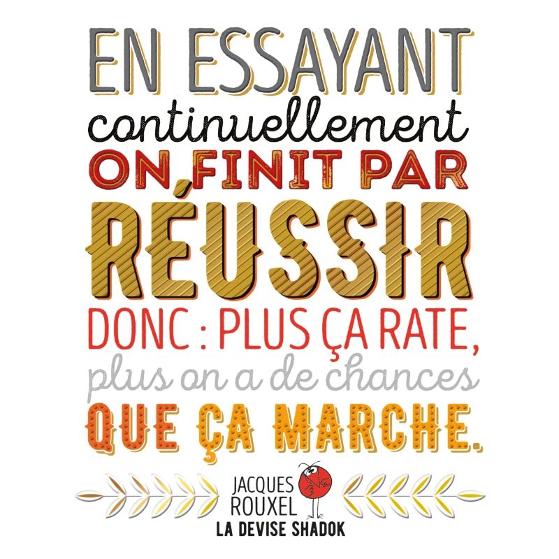 La Devise Shadok n°1