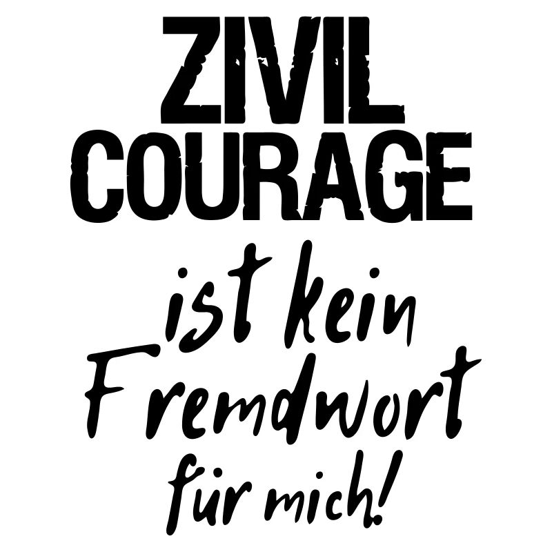 Zivilcourage Sprüche, Geschenk