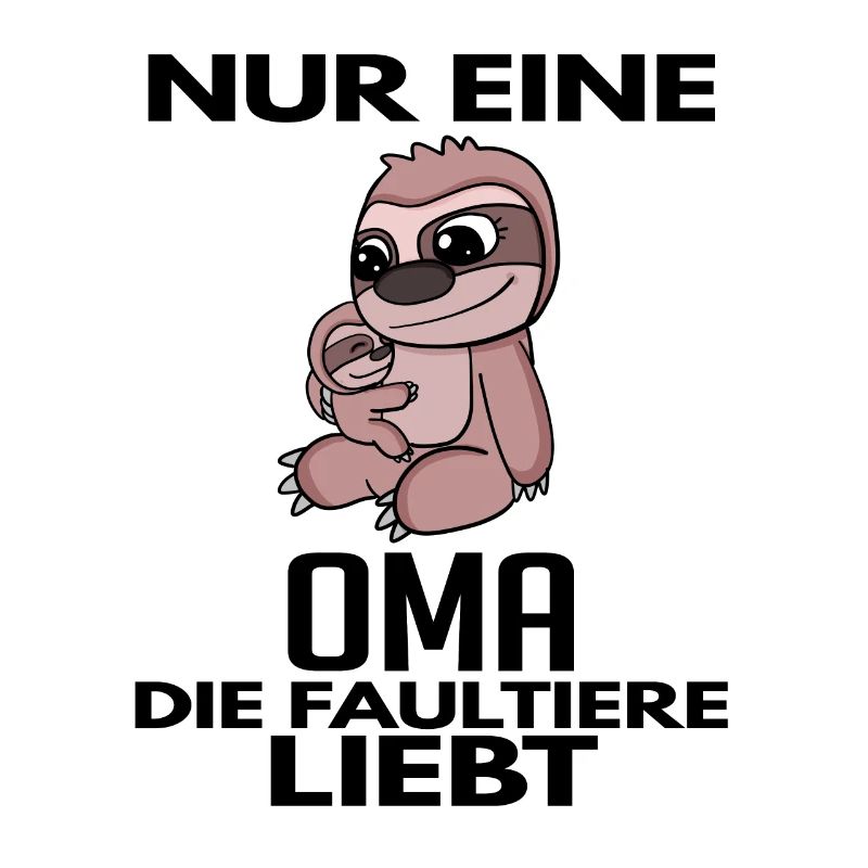 Oma Großmutter Faultier