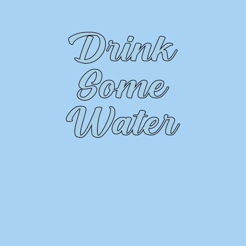 Trink etwas Wasser Skript