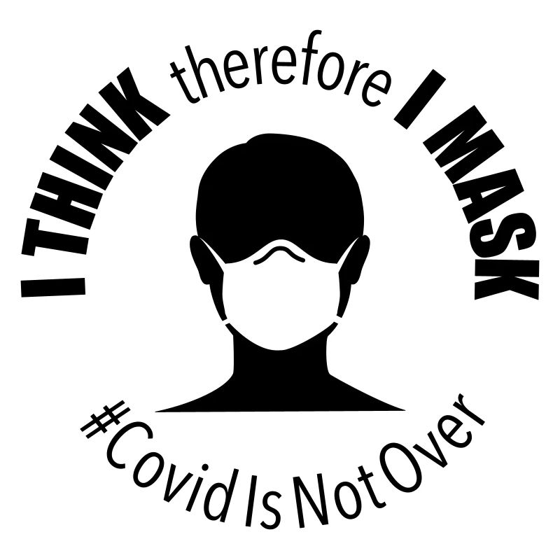 I Think therefore I Mask