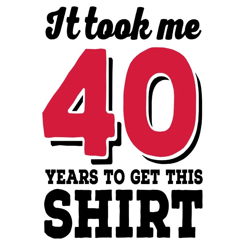 40 Geburtstag