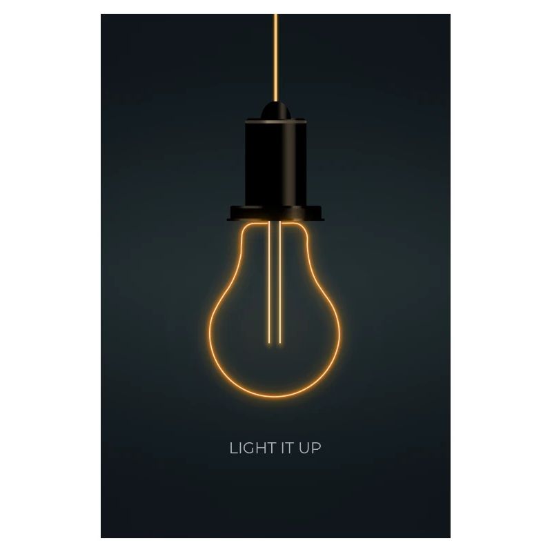 Light It Up – Neon Light Bulb Poster
