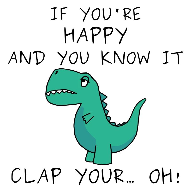 Dino can't clap...