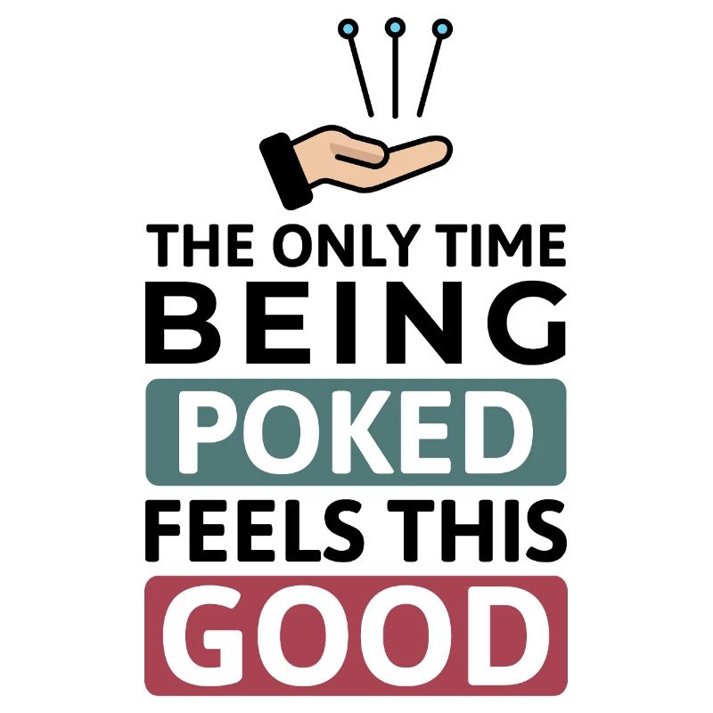 Das einzige Mal, dass sich ein Stich gut anfühlt, Akupunkteur