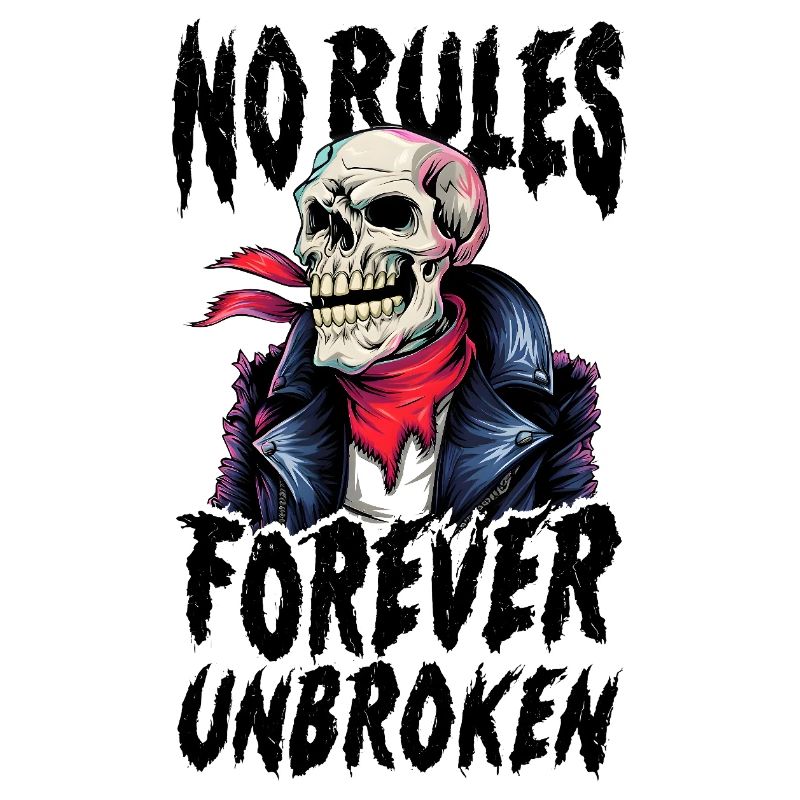 skull t-shirt no rules forever unbroken