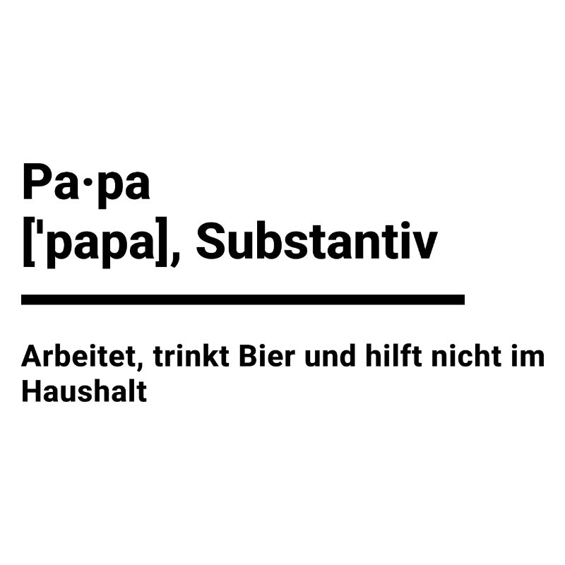 Papa Geschenk Elternzeit witzig duden