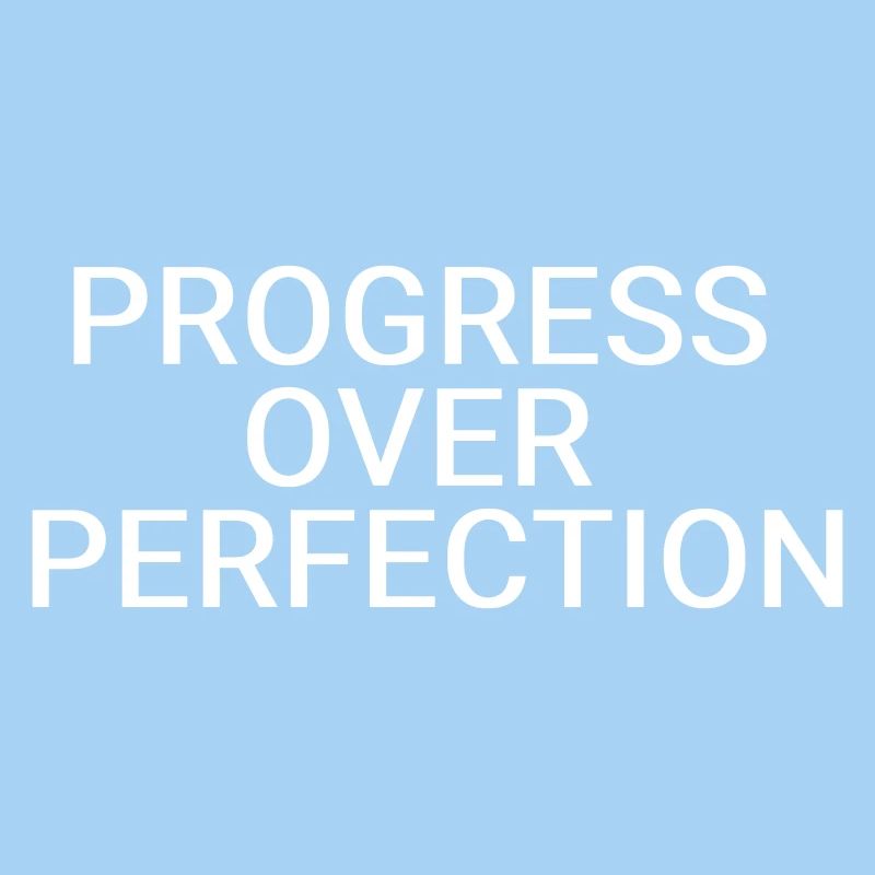 Le progrès plutôt que la perfection