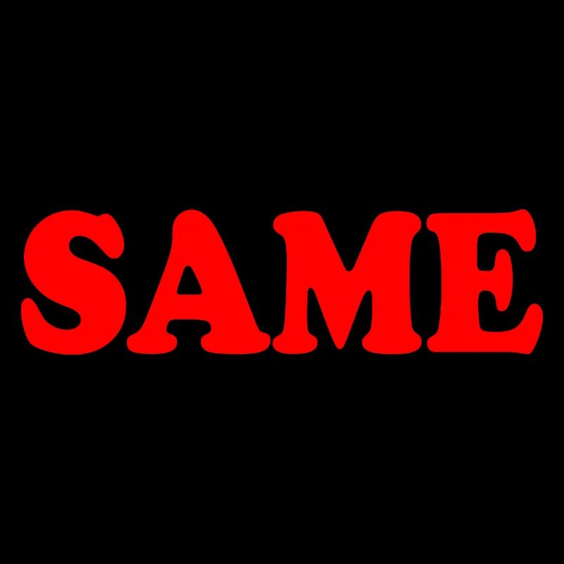 Same