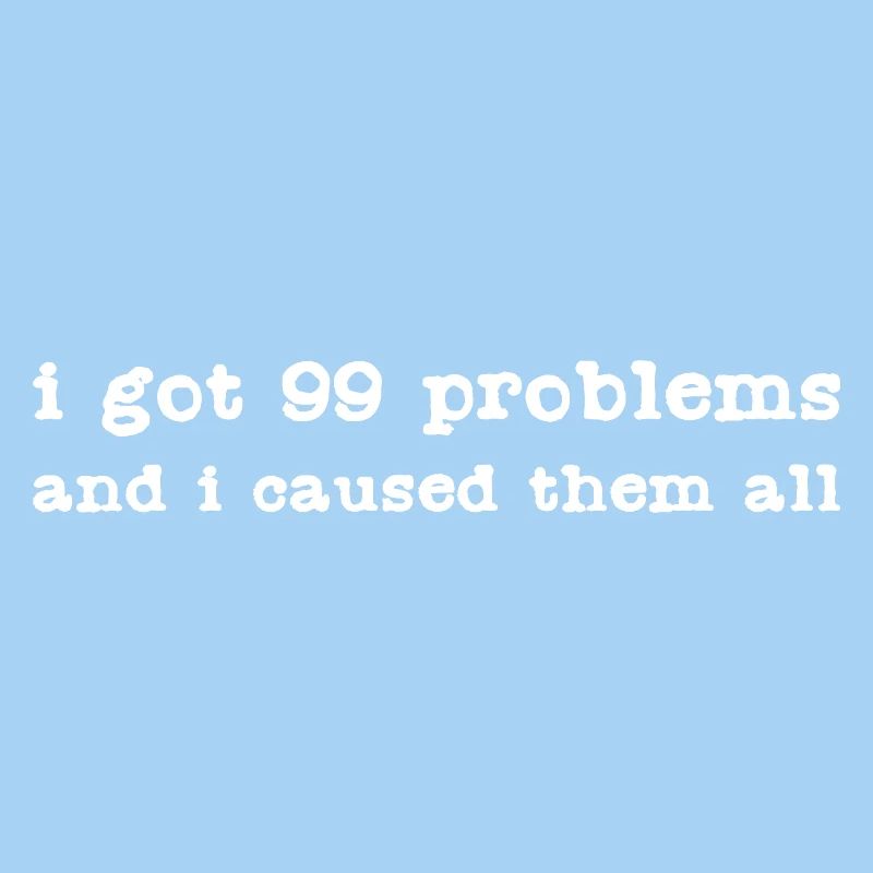 Funny 99 Problems