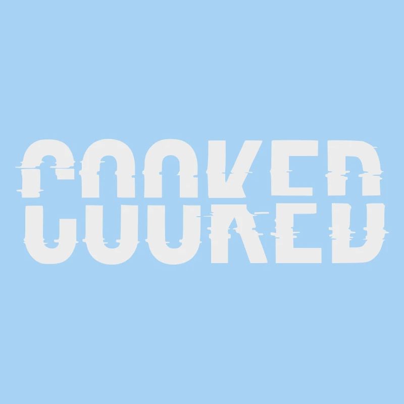 Glitch Schriftzug Cooked