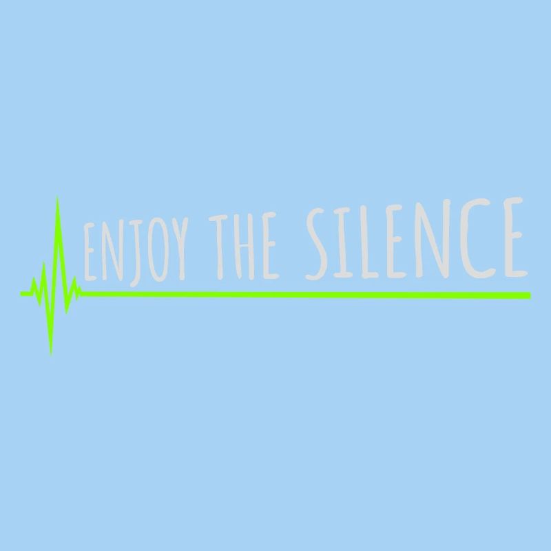 Enjoy The Silence Spruch Ruhe Stille Introvertiert