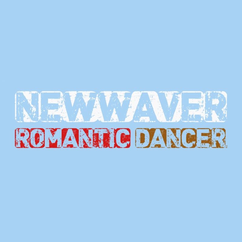 New Waver & Romantic Dancer
