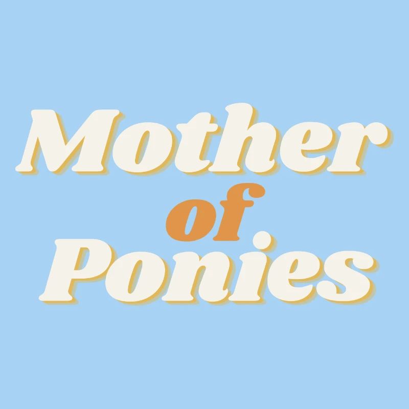 ! Mère de poneys - Mutter von Ponys