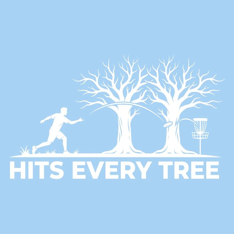Hits Every Tree – Funny Disc Golf Design