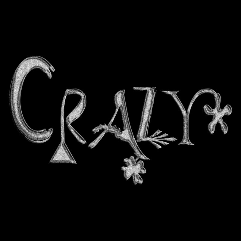Crazy
