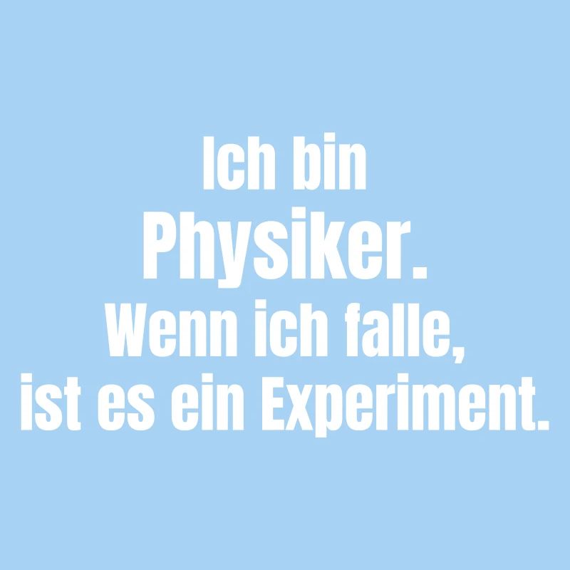Physiker Humor Fall-Experiment