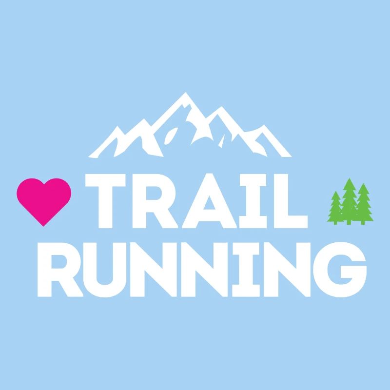 I Love Trail Running