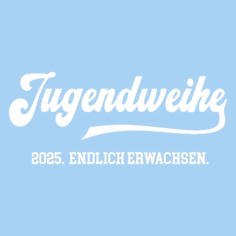 Jugendweihe 2025 Endlich Erwachsen Jugend Feier
