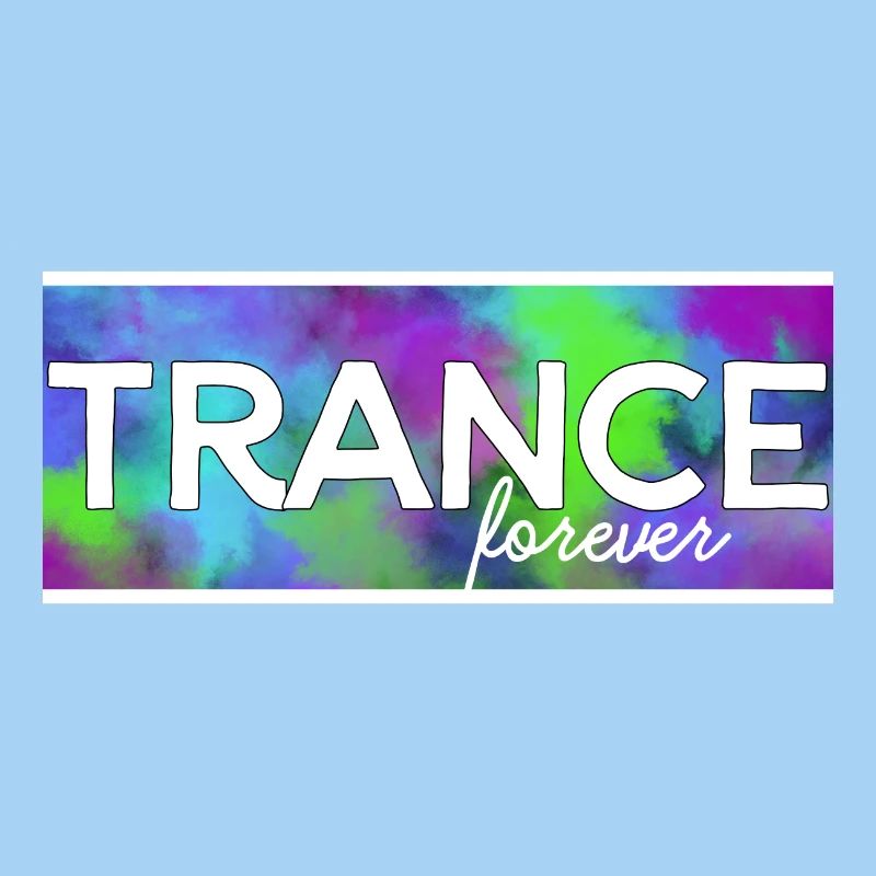 Trance forever