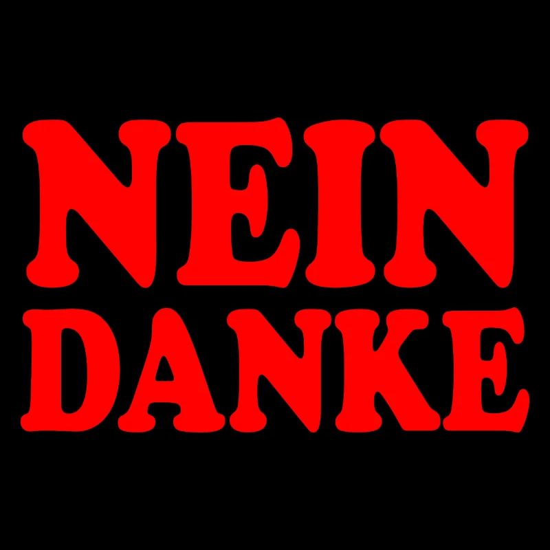 Nein danke