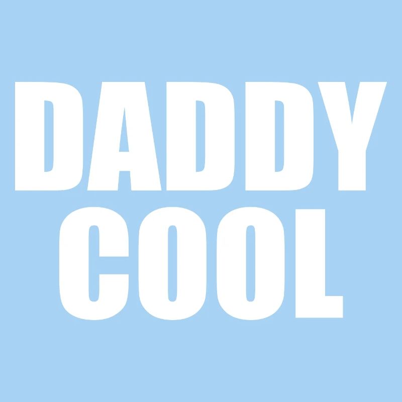 Daddy cool