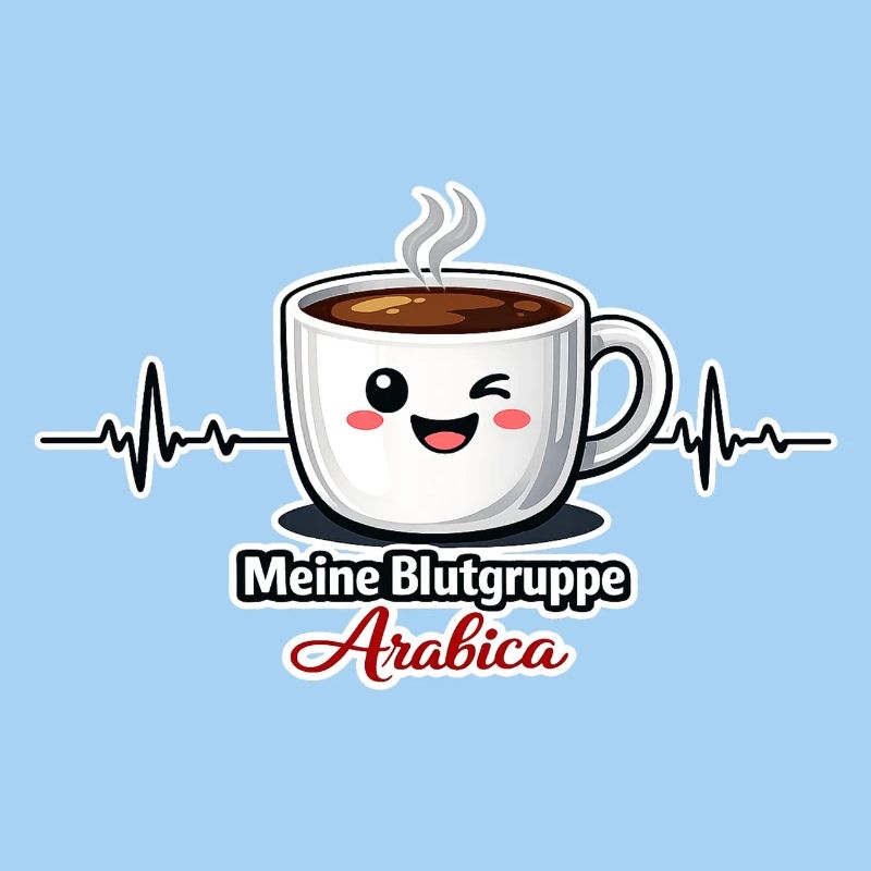 Meine Blutgruppe Arabica-Kaffeetrinker Spruch