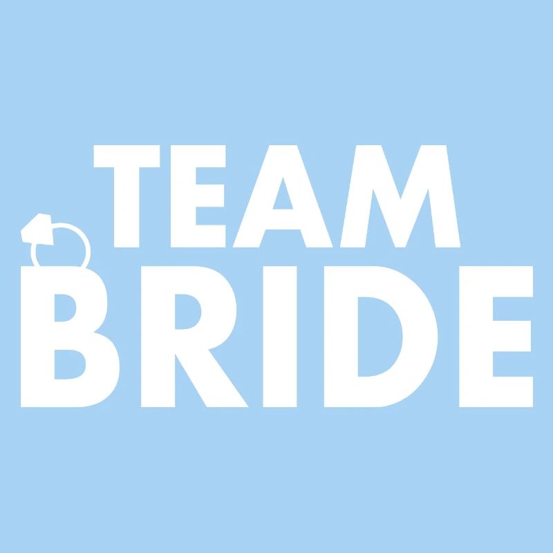 Team bride